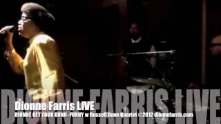 Dionne Farris- "Funny" from DIONNE GET YOUR GUNN: Featuring the Russell Gunn Quartet