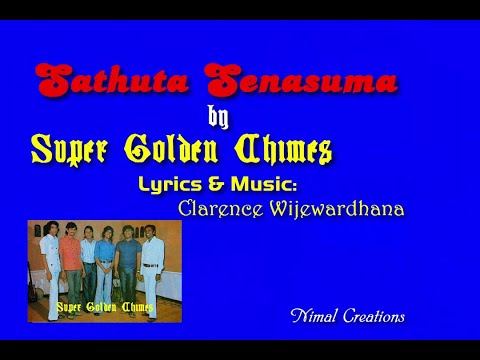 SATHUTA SENASUMA by Super Golden Chimes