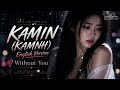 KAMIN KAMNH Emin Feat Jony English Version Best Sad Song 2026