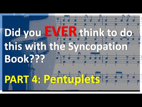 Syncopation Pentuplet Sticking Patterns