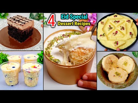 4 Quick & Easy Desserts for Eid | Eid Special Dessert Recipes | Quick Meetha for Eid |dessert recipe