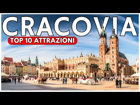 Cracovia Cosa vedere nel 2025 dove andare e cosa fare | Top 10 Attrazioni | Guida di viaggio