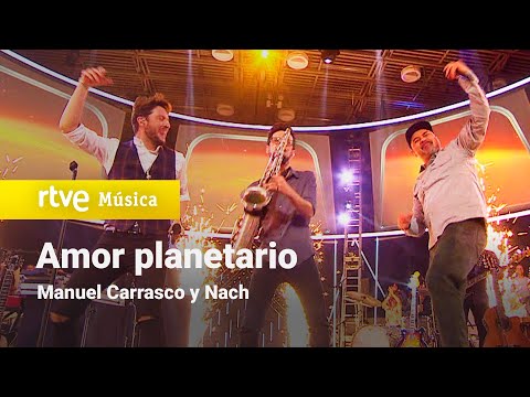 Manuel Carrasco y Nach - "Amor Planetario" (2018)
