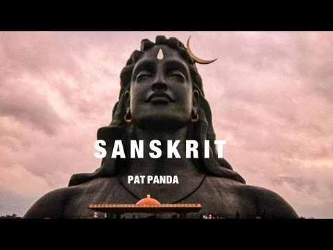 SANSKRIT || PAT PANDA ||(BASS BOOSTED) BHAKTI SONG FOR TEENS