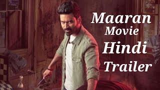 Maaran( Hindi ) - Trailer | Dhanush | Karthick Naren | GV Prakash | Satya Jyothi Films