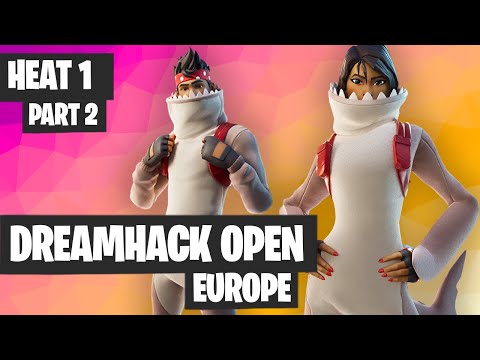 DreamHack Open EU Heat 1 Part 2 Highlights - Fortnite Tournament