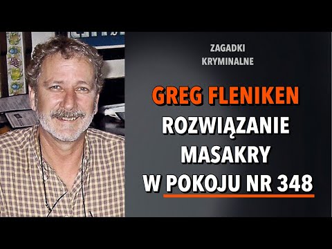GREG FLENIKEN - TRAGEDIA W POKOJU NUMER 348 | KAROLINA ANNA
