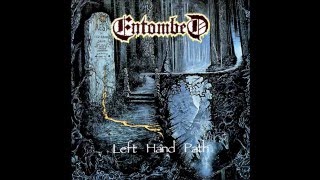 Entombed - Left Hand Path