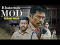 Khatarnak Mod South India S Most Twisted Story Full Movie Hindi Indrajith Aditi Ravi