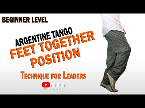 Tango for beginners: "Passing by feet together" (Tango technique for leaders)
