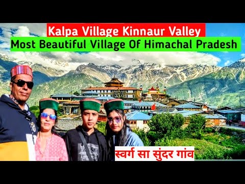 Most Beautiful Village Of Himachal Pradesh | Kalpa | Kinnaur Valley