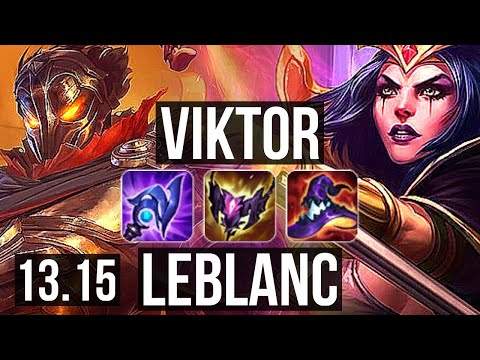 VIKTOR vs LEBLANC (MID) | 2.9M mastery, 1800+ games, 4/1/7 | NA Grandmaster | 13.15