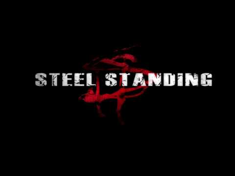 Steel Standing - Field Of Gray