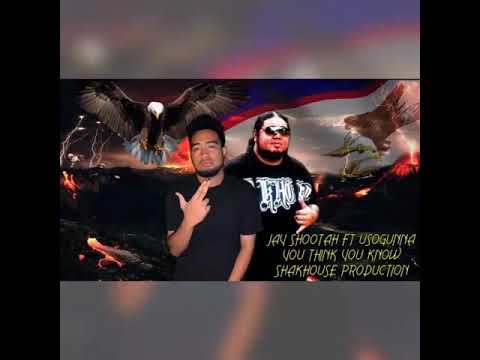 Jay Shootah ft UsoGunna - You Think You Know (New Samoan Rap Song)