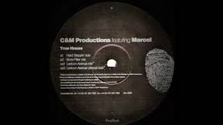 C&M Productions Featuring Marcel - True House (Lexicon Avenue Deeper Dub)