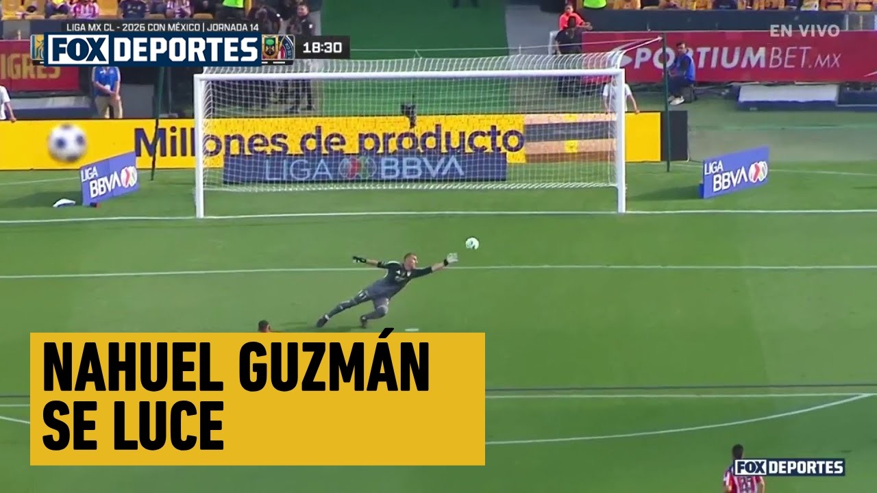✋ GRAN ATAJADA Nahuel Guzmán | Tigres 1-0 Chivas | Fecha 14, Clausura 2026 | Liga MX
