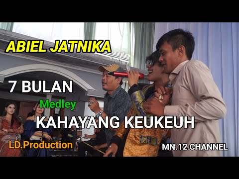 ABIEL JATNIKA 7 BULAN MEDLEY KAHAYANG KEKEH