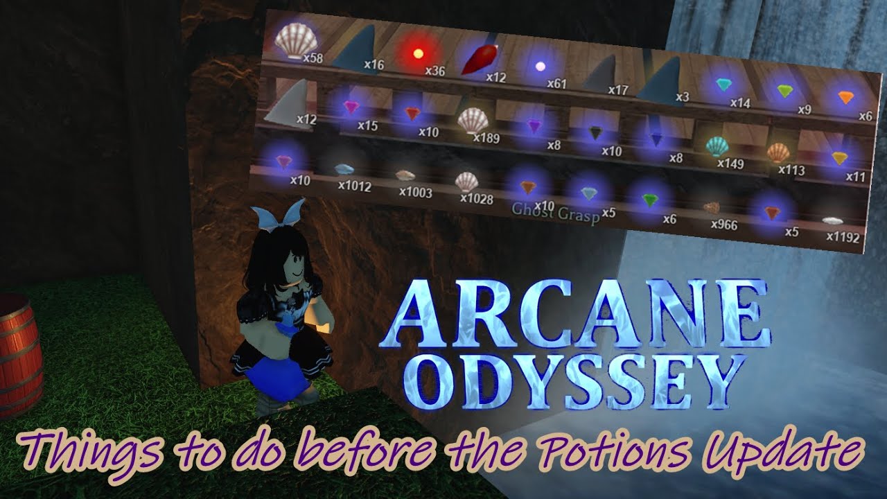(Outdated)Preparing for Potions: Arcane Odyssey