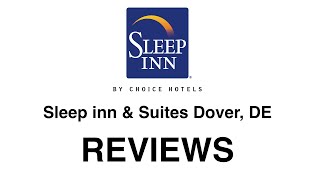 preview picture of video 'Sleep Inn & Suites - REVIEWS - (302) 735-7770 - Hotels - Dover, DE'