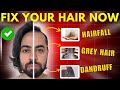 Hairfall Dandruff Grey Hair Full Hair Care Routine For Men