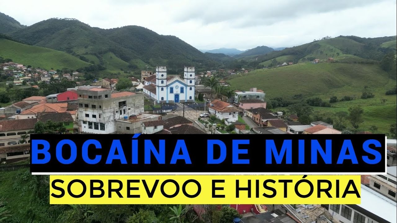 BOCAINA DE MINAS   SOBREVOO E HISTÓRIA
