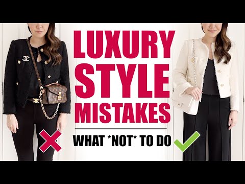 *STOP* Making These 7 Luxury Style MISTAKES (And What To Do Instead!)