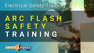 Arc Flash Training - NFPA70e Safety Video