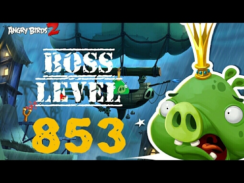 Boss Level - 853 (Angry Birds 2)🌟🌟🌟