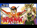 THE SUPER INFRA MAN Fiction Addiction