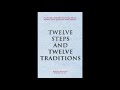 12 Steps 12 Traditions Of AA Read Out Loud CD1