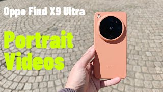 Oppo Find X9 Ultra: Cinematic 4K 30fps Portrait Video Test! 📸🎬