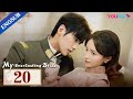 My Everlasting Bride EP20 Maid Married Cold Warlord With Fake Identity For Revenge YOUKU