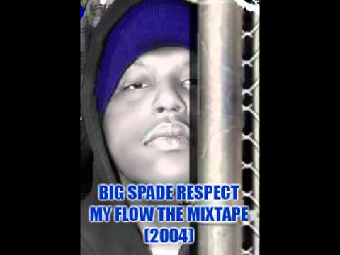 BIG SPADE-K TOWN BOUND TRACC 3