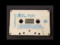 Songs For You Kyle Personalized Name 90s CMG Cassettes
