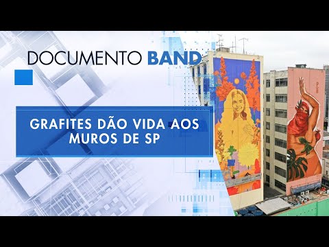 GRAFITES EM SP | DOCUMENTO BAND