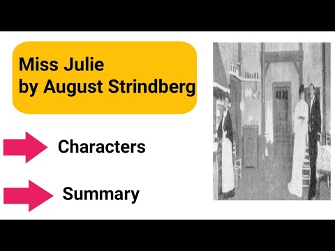 Miss Julie by August Strindberg play summary