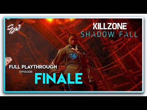 Killzone: Shadow Fall Playthrough FINALE! - Chapter 10: The Savior