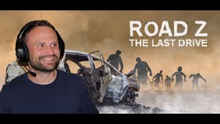 Road Z : The Last Drive | Drive your way through hordes of zombies