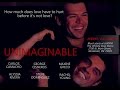 Unimaginable 2015 Trailer