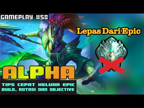 CARA CEPAT KELUAR EPIC DI PATCH TERBARU - TUTORIAL ALPHA HYPER - MOBILE LEGENDS