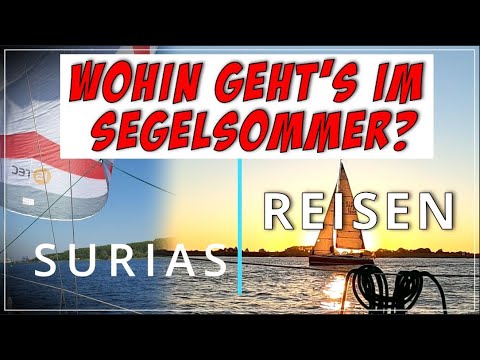 Sommer 2020 / Neue Wege. Der letzte Sommertörn mit klein Suria.