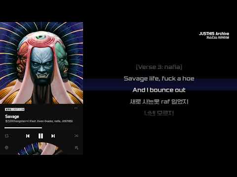 [4K] [자막] 챙스타(Changstarr*) - Savage (Feat. Owen Ovadoz, nafla, JUSTHIS) [가사포함]