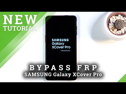 How to Bypass Google Verification on SAMSUNG Galaxy XCover Pro - Unlock FRP 2021 Samsung Method