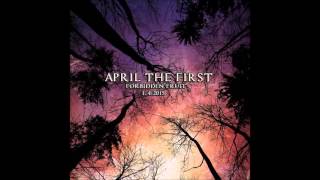 Video April The First - Forbidden Fruit (Official Audio)