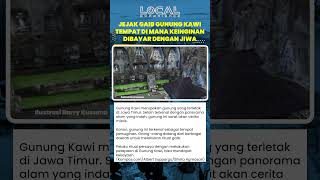 Jejak Gaib Gunung Kawi, Tempat di Mana Keinginan Dibayar dengan Jiwa