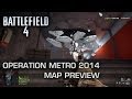 Operation Metro 2014: Battlefield 4 - Second Assault Map Preview (Xbox One)