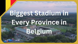 Download lagu Biggest Stadium in Every Province in Belgium mp3