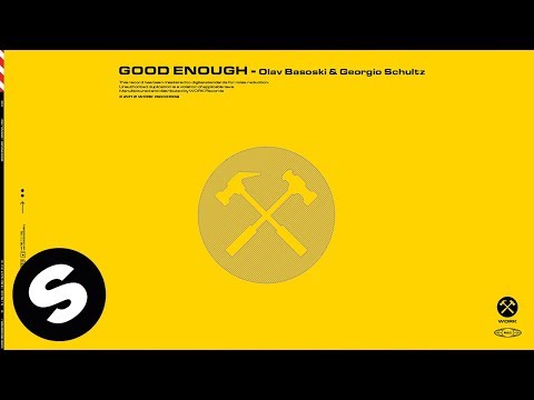Olav Basoski & Georgio Schultz - Good Enough (Official Audio)
