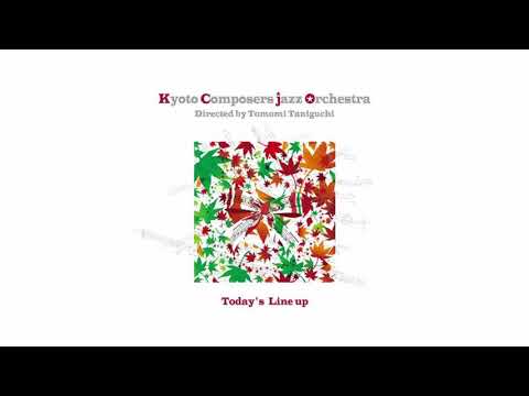 「Chocolate Avenue」Kyoto Composers Jazz Orchestra