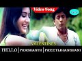 Hello Movie Songs Valantines Video Song Prashanth PreetiJhangiani
